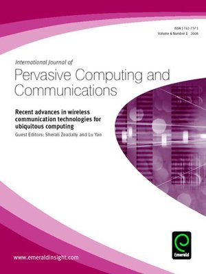 cover image of International Journal of Pervasive Computing and Communications, Volume 4, Issue 1
